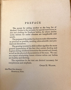 1926 Book “Care and Feeding of Southern Babies” by O.H. Wilson, MD